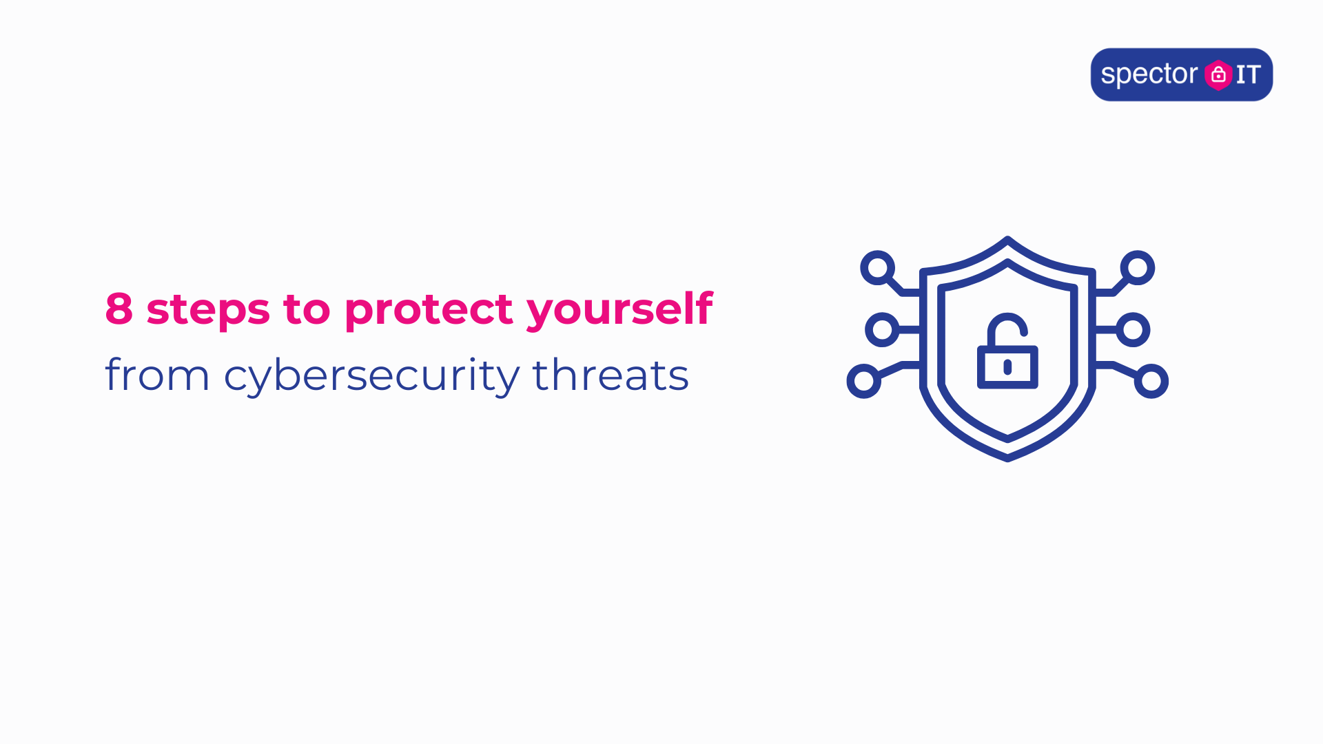 Cybersecurity threats overview