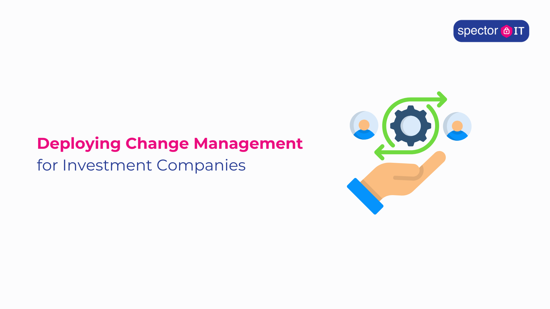 change management for investment companies