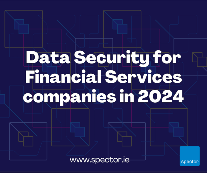 Data Security for Financial Services companies in 2024